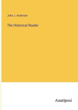 portada The Historical Reader (en Inglés)