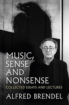 portada Music, Sense and Nonsense: Collected Essays and Lectures (en Inglés)