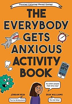 portada The Everybody Gets Anxious Activity Book (en Inglés)