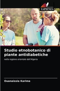 portada Studio etnobotanico di piante antidiabetiche (en Italiano)