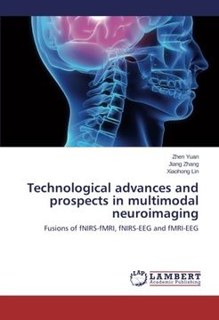 portada Technological advances and prospects in multimodal neuroimaging
