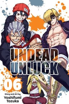 portada Undead Unluck, Vol. 6: Volume 6 (en Inglés)