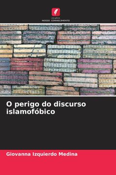 portada O Perigo do Discurso Islamofóbico (en Portugués)