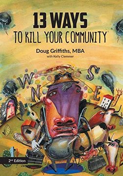 portada 13 Ways to Kill Your Community 2nd Edition (en Inglés)