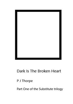 portada Dark is the Broken Heart (in English)