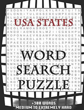 Libro Usa States Word Search Puzzle 300 Words Medium To Extremely Hard And Many More Other Topics With Solutions 8x11 80 Pages All Ages Kids 7 10 Solvable Word Search Puzzles Seniors And