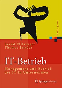 portada It-Betrieb: Management und Betrieb der it in Unternehmen (en Alemán)