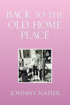 portada back to the old home place (en Inglés)
