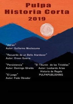 portada Pulpa Historia Corta 2019 (in Spanish)