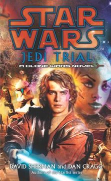 portada Jedi Trial. David Sherman and dan Cragg (Star Wars) 