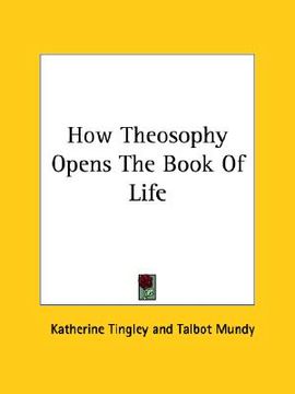 portada how theosophy opens the book of life (en Inglés)