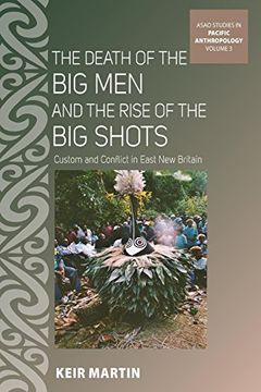 portada The Death of the big men and the Rise of the big Shots (en Inglés)