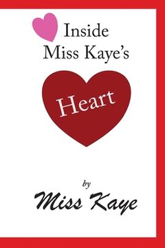 portada Inside Miss Kaye's Heart (en Inglés)