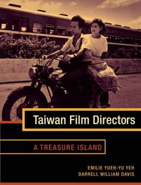 portada Taiwan Film Directors: A Treasure Island (Film and Culture Series) (en Inglés)