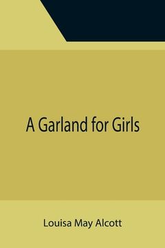 portada A Garland for Girls (in English)