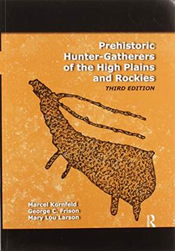 portada Prehistoric Hunter-Gatherers of the High Plains and Rockies: Third Edition (en Inglés)