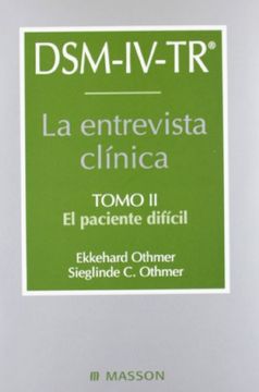 portada Dsm-Iv-Tr la Entrevista Clinica (t. Ii): El Paciente Dificil (in Spanish)