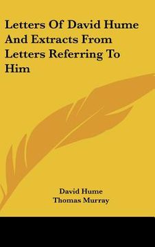 portada letters of david hume and extracts from letters referring to him (en Inglés)