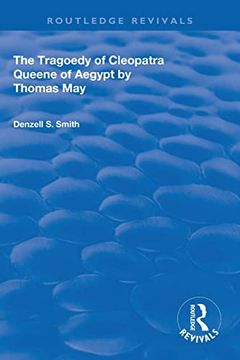 portada The Tragedy of Cleopatra: Queene of Aegypt (Routledge Revivals) 