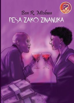 portada Pesa Zako Zinanuka (en Swahili)