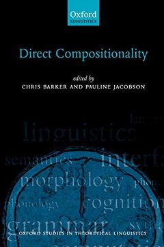 portada Direct Compositionality (Oxford Studies in Theoretical Linguistics) (en Inglés)
