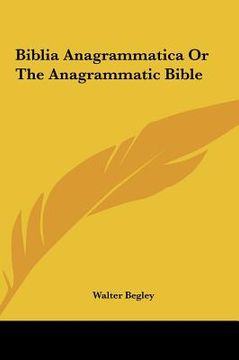 portada biblia anagrammatica or the anagrammatic bible (en Inglés)
