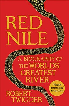 portada Red Nile: The Biography of the World’S Greatest River (en Inglés)