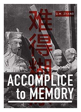 portada Q m Zhang - Accomplice to Memory (in English)