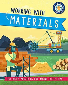 portada Working With Materials (Kid Engineer) (en Inglés)