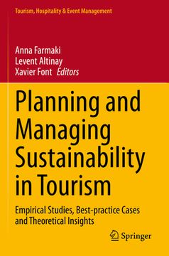 portada Planning and Managing Sustainability in Tourism: Empirical Studies, Best-Practice Cases and Theoretical Insights (en Inglés)