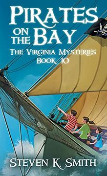 portada Pirates on the Bay: The Virginia Mysteries Book 10 (10) (en Inglés)