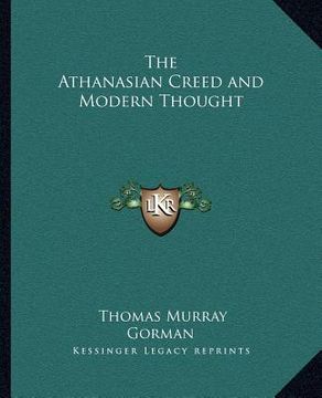portada the athanasian creed and modern thought (en Inglés)