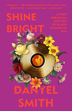 portada Shine Bright: A Very Personal History of Black Women in pop (in English)