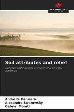 portada Soil attributes and relief (en Inglés)