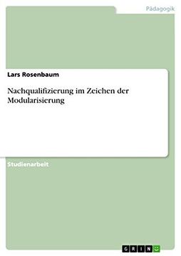portada Nachqualifizierung im Zeichen der Modularisierung (en Alemán)