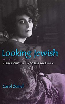 portada Looking Jewish: Visual Culture and Modern Diaspora (en Inglés)