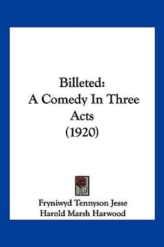 portada billeted: a comedy in three acts (1920) (en Inglés)