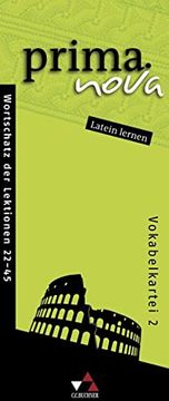 portada Prima. Nova Latein Lernen Vokabelkartei 2: Zu den Lektionen 22-45 (en Latin)