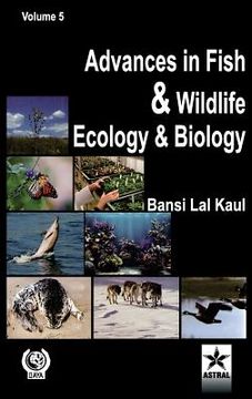portada Advances in Fish and Wildlife Ecology and Biology Vol. 5 (in English)