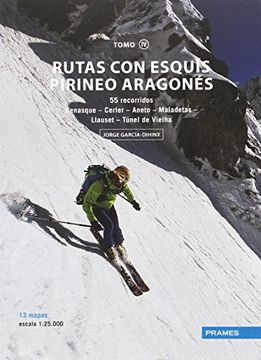 portada Rutas con Esquis Pirineo Aragones Tomo iv