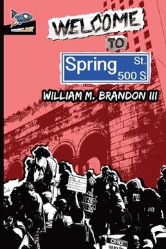 portada Welcome to Spring Street (in English)