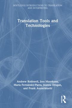portada Translation Tools and Technologies (Routledge Introductions to Translation and Interpreting) 