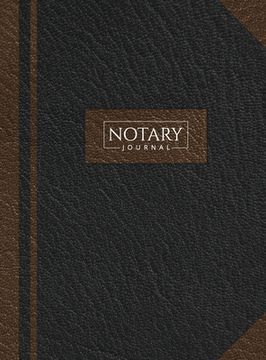 portada Notary Journal: Hardbound Record Book Logbook for Notarial Acts, 390 Entries, 8.5 x 11, Black and Brown Cover (in English)