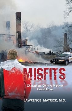 portada Misfits: Characters Only a Mother Could Love (en Inglés)