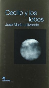 portada Cecilio y los Lobos (in Spanish)