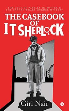 portada The Cas of it Sherlock: The Clue of Parsley in Butter & the Canary Wharf Murder Mystery 