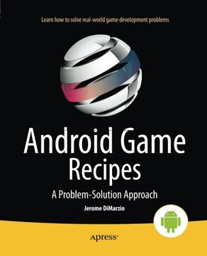 portada Android Game Recipes: A Problem-Solution Approach