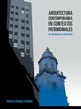 portada Arquitectura Contemporanea en Contextos Patr (in Spanish)