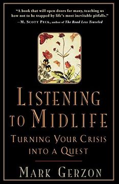 portada Listening to Midlife: Turning Your Crisis Into a Quest (in English)