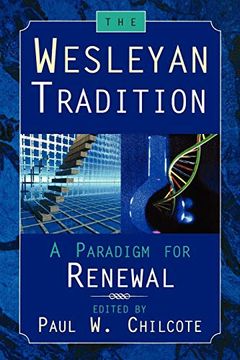 portada The Wesleyan Tradition: A Paradigm for Renewal (en Inglés)
